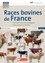 Stéphane Patin et Lucie Markey - Races bovines de France.