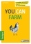 Joel Salatin - You can farm - Le modèle économique à succès d'un pionnier de l'agroécologie.