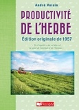 André Voisin - La productivité de l'herbe.