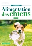 Géraldine Blanchard et Bernard-Marie Paragon - L'alimentation des chiens.