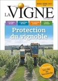 Chistelle Stef et Marion Coisne - Hors-série La Vigne : Protection du Vignoble.
