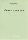L Leloir - Désert et communion - Témoignage des Pères du désert recueillis à partir des "Paterica" arméniens.