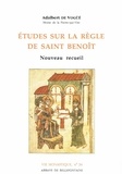Adalbert de Vogüé - Etudes Sur La Regle De Saint Benoit. Nouveau Recueil.