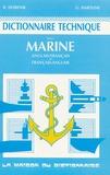Richard Dobenik et Gregory Hartline - Dictionnaire technique de la marine - Edition bilingue français-anglais.