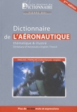 Pierre Boi - Dictionnaire aéronautique thématique & illustré anglais-français avec index français-anglais.