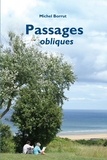 Michel Borrut - Passages obliques.
