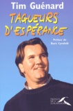 Tim Guénard - Tagueurs D'Esperance.