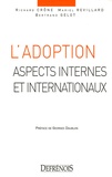 Richard Crône et Mariel Revillard - L'adoption - Aspects internes et internationaux.