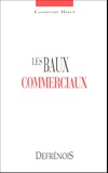 Laurent Ruet - Les baux commerciaux.