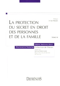 Sabine Abravanel-Jolly - La protection du secret en droit des personnes et de la famille.