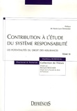 Matthieu Robineau - Contribution à l'étude du système responsabilité - Les potentialités du droit des assurances.