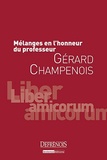 Frédéric Bicheron et Sophie Gaudemet - Mélanges en l'honneur du professeur Gérard Champenois.