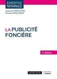Jacqueline Piedelièvre et Stéphane Piédelièvre - La publicité foncière.