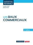 Laurent Ruet et Adrien Ruet - Les baux commerciaux.