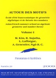  Société mathématique de France - Panoramas et synthèses N° 29/2009 : Autour des motifs - Ecole d'été franco-asiatique de géométrie algébrique et de théorie des nombres Volume 1.