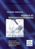 Daniel Augot et Frédérique Oggier - Algébre et télécommunications.