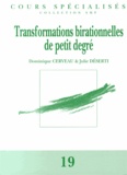 Dominique Cerveau et Julie Déserti - Transformations birationnelles de petit degré.
