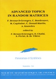 Florent Benaych-Georges et Charles Bordenave - Panoramas et synthèses N° 53 : Advanced topics in random matrices.