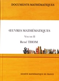 René Thom - Oeuvres mathématiques - Volume 2.
