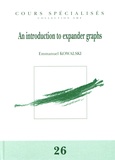 Emmanuel Kowalski - An introduction to expander graphs.