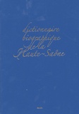 Pierre R. Sonet - Dictionnaire biographique de la Haute-Saône en 2 volumes.