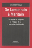 Julio Meinvielle - De Lamennais à Maritain.