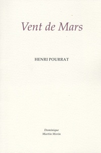Henri Pourrat - Vent de Mars.