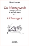 Henri Pourrat - Les Montagnards suivi de L'Ouvrage 4.