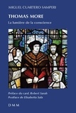 Miguel Cuartero Samperi - Thomas More - La lumière de la conscience.