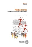 Aline Averbouh et Nejma Goutas - Nomad lives - From Prehistoric Times to the Present Day.