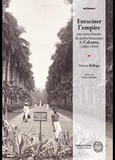 Marine Bellégo - Enraciner l’empire - Une autre histoire du jardin botanique de Calcutta (1860-1910).