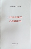 Gaspard Hons - Invisibles Cordées.