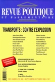 François Gerbaud et  Collectif - Revue Politique Et Parlementaire N°996 Septembre-Octobre 1998 : Transports. Contre L'Explosion.