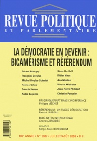  Collectif - Revue Politique Et Parlementaire N° 1007 Juillet-Aout 2000 : La Democratie En Devenir : Bicamerisme Et Referendum.