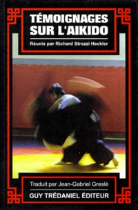 Richard Strozzi Heckler - Témoignages sur l'aïkido.