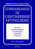 Christiane Balanger - Connaissance de l'entreprise hôtelière - De son environnement économique, juridique et social, BEP hôtellerie.