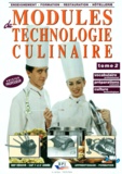 Michel Muschert et Michel Faraguna - Modules De Technologie Culinaire. Tome 2, Vocabulaire Professionnel, Preparations Cuissons, Culture Technologique, Version Professeur.