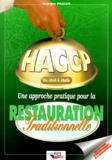 Georges Pralus - Haccp De Chef A Chefs. Une Approche Pratique Pour La Restauration Traditionnelle.