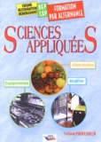 Jean-François Augez-Sartral - Sciences Appliquees A L'Hygiene, A L'Alimentation Et Aux Equipements Bep/Cap. Version Professeur.