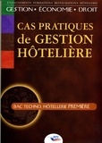 F. REY, JJ. CARIOU - Cas pratiques de gestion hôtelière Bac Techno Hôtellerie 1e.