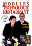 Isabelle Saujot et Michel Strauss - Modules de technologie restaurant BEP-CAP - Tome 2 version professeur.