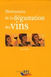 Eric Glatre - Dictionnaire de la dégustation des vins.