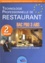 Christian Ferret - Technologie Professionnelle de restaurant 2ème année Bac Pro 3 ans Commercialisation et Services en restauration - Livre/Cahier de cours.