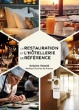 Antoine Woerlé - La restauration et l'hotellerie de reference.