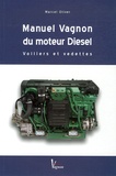 Marcel Oliver - Manuel Vagnon du moteur Diesel - Voiliers et vedettes.
