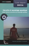 Gérard Jullien et Paule Chaspoul - Code Vagnon sécurité et sauvetage aquatique - BNSSA.