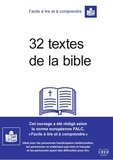  Diocèse de Toulouse - 32 textes de la Bible - Facile à lire et à comprendre.