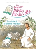 Cécile Guinement et Marie-Bénédicte Loze - Les aventures de Brebis-Pot-de-Colle - 4 - En visite à la brebis malade.