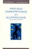 François Chefdeville et Bernard Poitevin - Pratique homéopathique en allergologie.