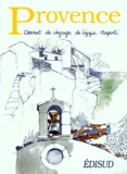 Lizzie Napoli - Provence - Carnet de voyage.